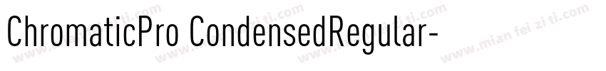 ChromaticPro CondensedRegular字体转换